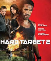 Hard Target 2 /   2